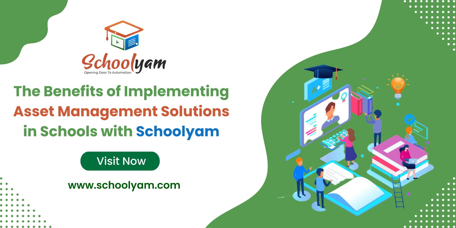 The Benefits of Implementing Asset Management Solutions in Schools with Schoolyam