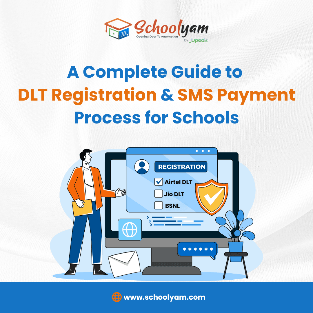 A Complete Guide to DLT Registration & SMS Payment Process for Schools