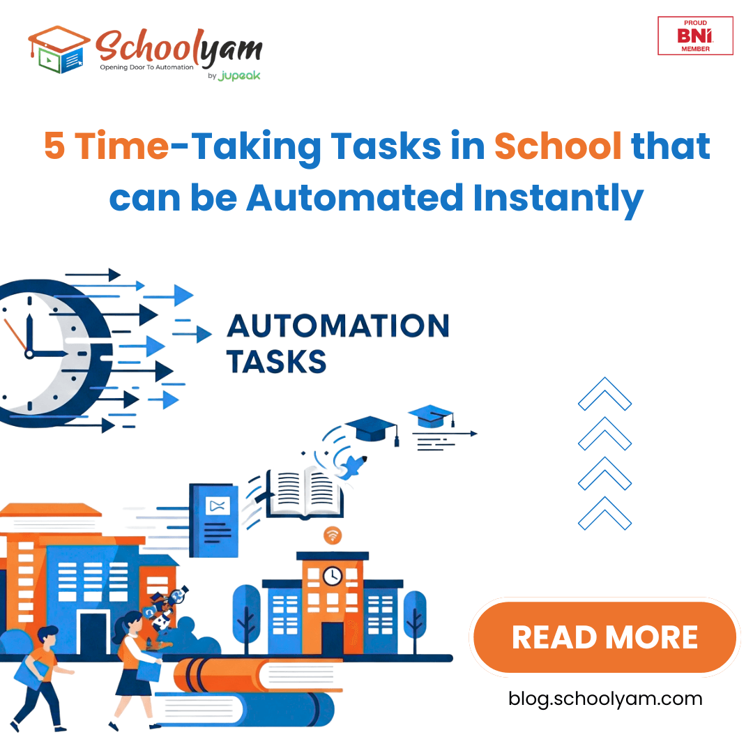 5 Time Taking Tasks in School can be Automated Instantly