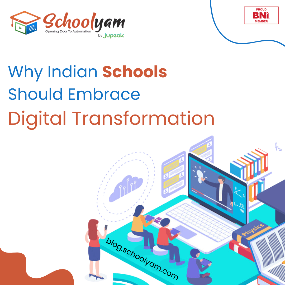 Why Indian Schools Should Embrace Digital Transformation