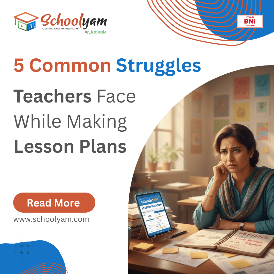 5 Common Struggles Teachers Face While Making Lesson Plans