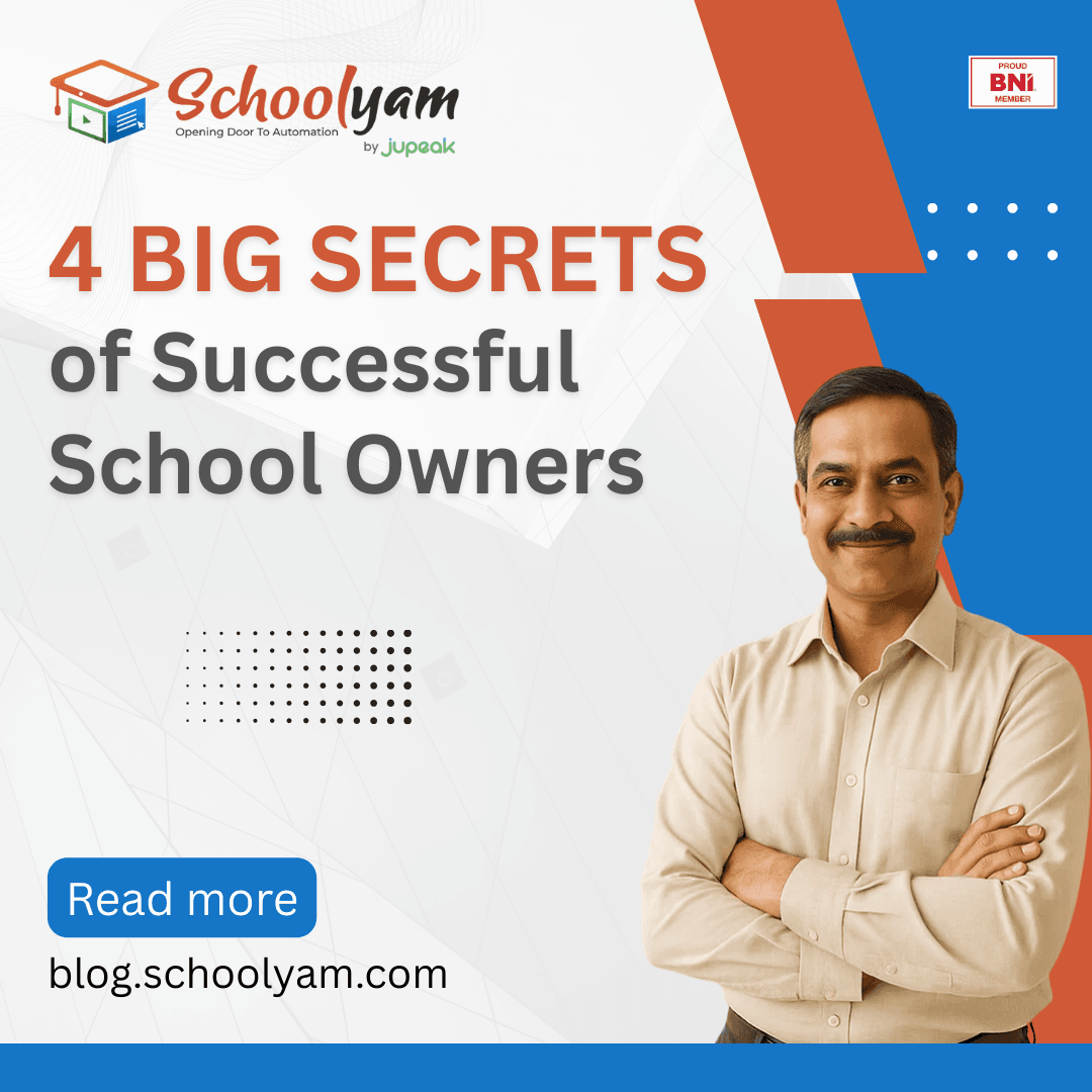 4 Big Secrets of Successful School Owners