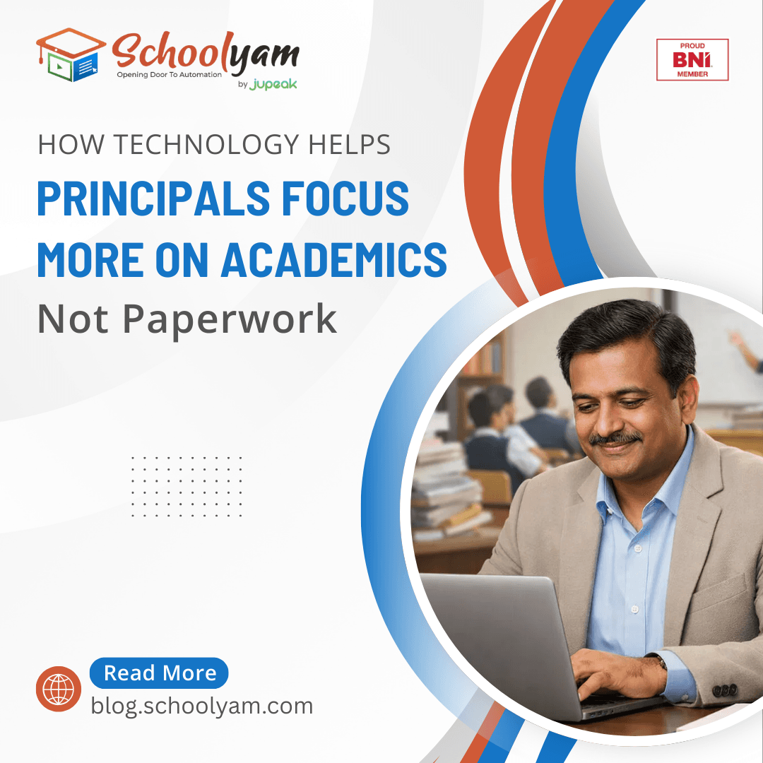 How Technology Helps Principals Focus More on Academics, Not Paperwork