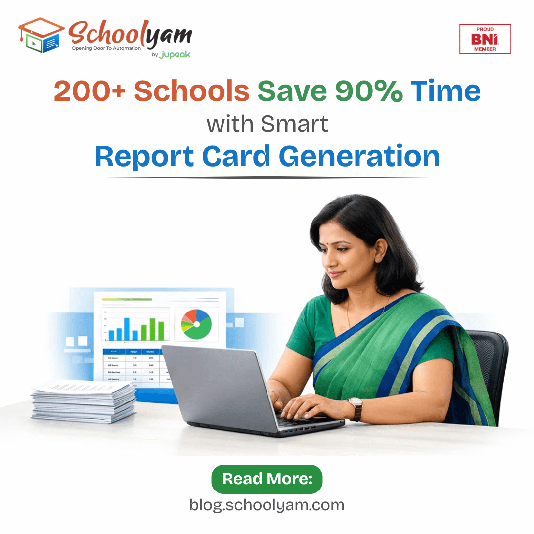 200+ Schools Save 90% Time with Smart Report Card Generation